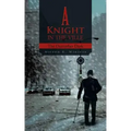 A Knight in the Ville: The December Dark