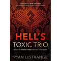 Hell's Toxic Trio: Defeat the Demonic Spirits That Stall Your Destiny