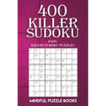 400 Killer Sudoku: Easy Killer Sudoku Puzzles
