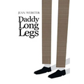 Daddy Long-Legs: With Illustrations By the Author