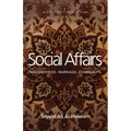 Social Affairs: Brotherhood. Marriage. Community.