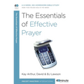 The Essentials of Effective Prayer