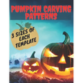 Pumpkin Carving Patterns. 3 Sizes of Each Template: 25 Halloween Stencils. Templates for children and adults from easy to difficult. Carving Spooky an