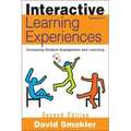 Interactive Learning Experiences, Grades 6-12: Increasing Student Engagement and Learning