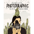 Photographic: The Life of Graciela Iturbide