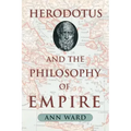Herodotus and the Philosophy of Empire