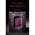Art After Metaphysics