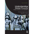 Understanding Global Poverty: Causes, Solutions, and Capabilities