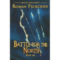 Battle for the North (Rogue Merchant Book #4): LitRPG Series