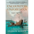 Encounters Unforeseen: 1492 Retold