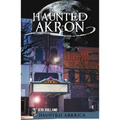 Haunted Akron