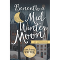 Beneath a Midwinter Moon
