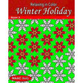 Relaxing in Color Winter Holiday: Adult Coloring Book