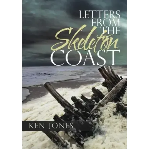 Letters from the Skeleton Coast