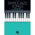 Simple Jazz Songs: The Easiest Easy Piano Songs