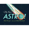 Oh No, Astro!