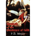 Abraham, or the Obedience of Faith