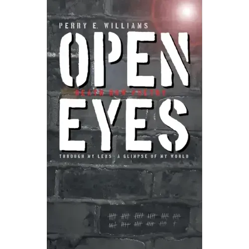 Open eyes: Through my lens - A glimpse of my world