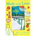 Made with Love: Kid's Cookbook with Apron