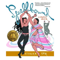 Spellbound: A Graphic Memoir