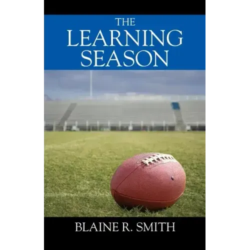 The Learning Season