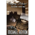 Cheyney Behave: Peter Cheyney: A Darker World