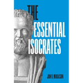 The Essential Isocrates