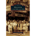 Houston in the 1920s and 1930s