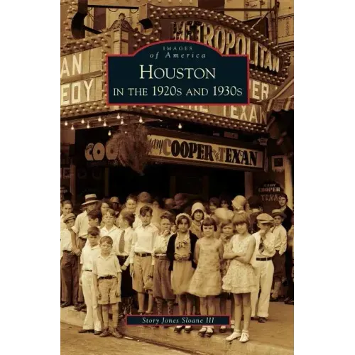Houston in the 1920s and 1930s
