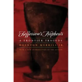 Jefferson's Nephews: A Frontier Tragedy