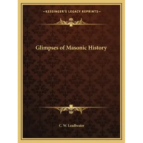 Glimpses of Masonic History