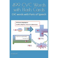 499 CVC Words with Flash Cards: CVC words with Parts of Speech