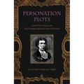 Personation Plots: Identity Fraud in Victorian Sensation Fiction