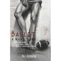 Ballet: A Man's Game