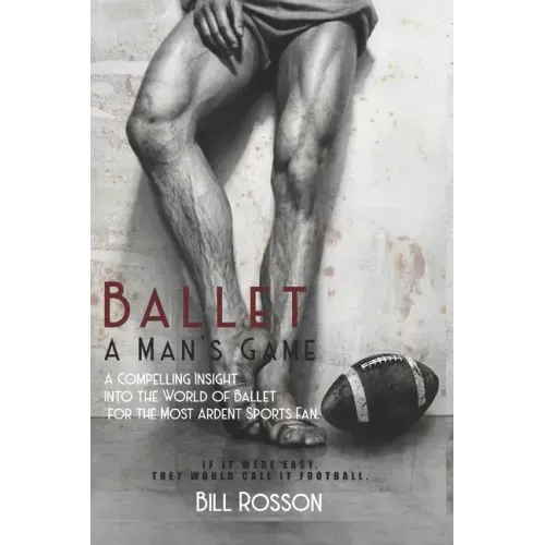 Ballet: A Man's Game
