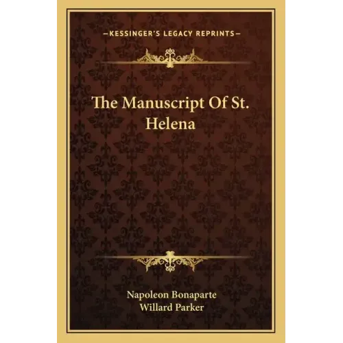 The Manuscript of St. Helena