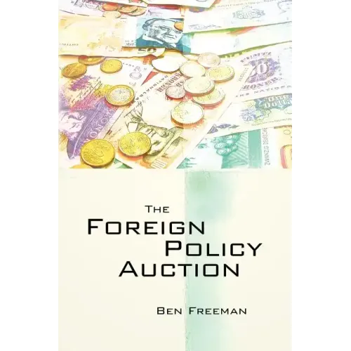 The Foreign Policy Auction