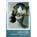 Beauty / Beauty