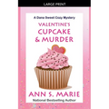 Valentine's Cupcake & Murder (A Dana Sweet Cozy Mystery Book 6)