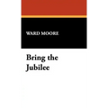 Bring the Jubilee