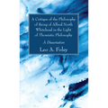 A Critique of the Philosophy of Being of Alfred North Whitehead in the Light of Thomistic Philosophy