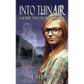 Into Thin Air: A Bobbie Farnsworth Mystery