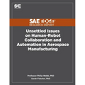 Unsettled Issues on Human-Robot Collaboration and Automation in Aerospace Manufacturing