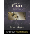 How to Find God's Will Study Guide
