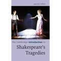 The Cambridge Introduction to Shakespeare's Tragedies