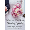 Father of The Bride Wedding Speech