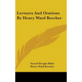 Lectures And Orations By Henry Ward Beecher