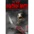 The Great Heathen Army: Ivar "the Boneless" and the Viking invasion of Britain
