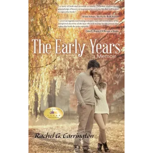 The Early Years: A Memoir (New Edition)
