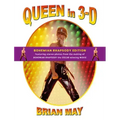 Queen in 3-D: Bohemian Rhapsody Edition